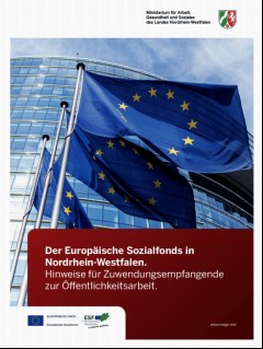 Vorschaubild 1: Der Europäische Sozialfonds in Nordrhein-Westfalen.Hinweise für Zuwendungsempfangende zur Öffentlichkeitsarbeit.