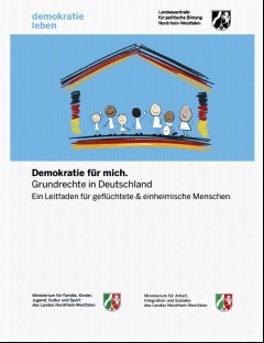 Vorschaubild 1: Demokratie für mich. Grundrechte in Deutschland Ein Leitfaden für geflüchtete & einheimische Menschen